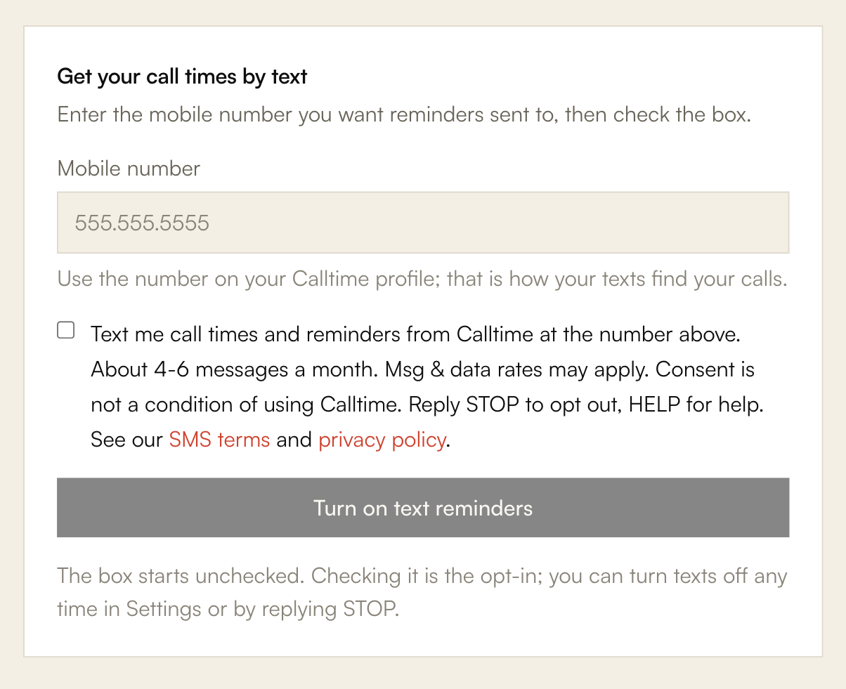 The public opt-in form on checkcalltime.art/sms: a mobile number field, an unchecked consent checkbox with the full consent sentence, and a Turn on text reminders button.