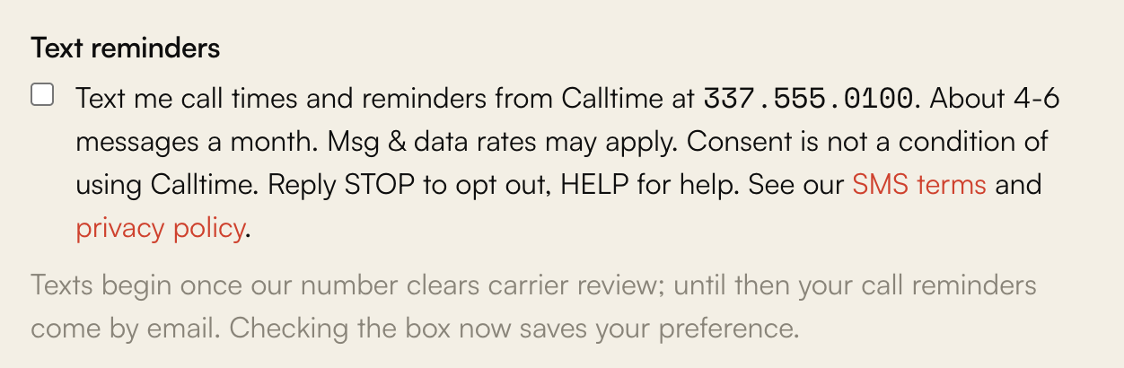 The Text reminders section of Calltime Settings: an unchecked checkbox with the full consent sentence beside the member's phone number.